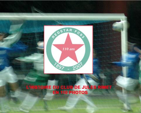 La pochette du CD du 110�me anniversaire du Red Star
