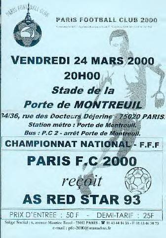 Un prix dentre  relatif lev 50 F  en 2000, pour un match de National  demain,  Charlty, les places sont  4 euros . Enfin une baisse cela est rare !