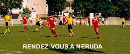 CFA2 match &agrave; Pablo Neruda