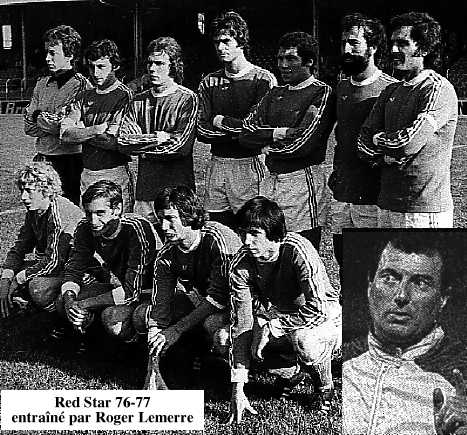 Roger Lemerre, coach of Red Star